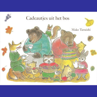 Cadeautjes uit het bos