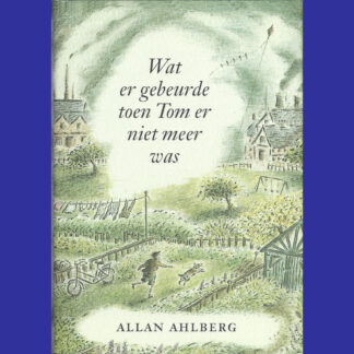 Wat er gebeurde toen Tom er niet meer was