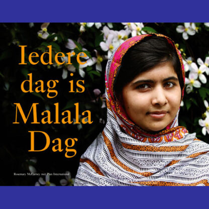 Iedere dag is Malala dag