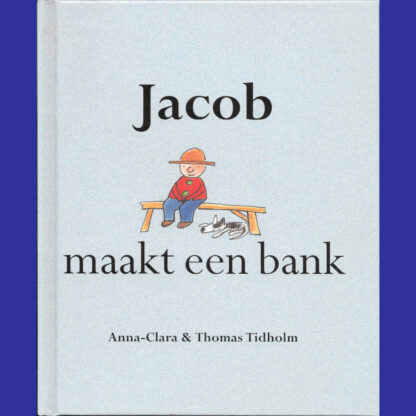 Jacob maakt een bank