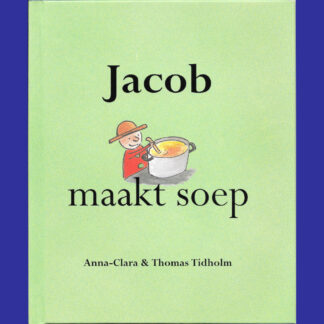 Jacob maakt soep